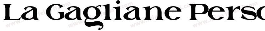La Gagliane Personal字体转换